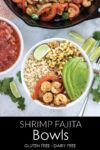 Easy fajita bowls with shrimp, veggies, and cilantro lime brown rice. #athousandcrumbs #fajitabowls #shrimp