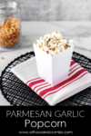 Pinterest - Parmesan Garlic Stovetop Popcorn