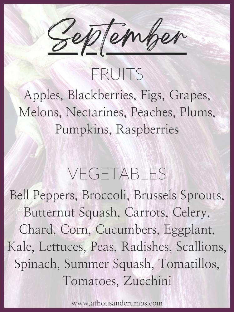 A list of fruits and vegetables that are in season in September.